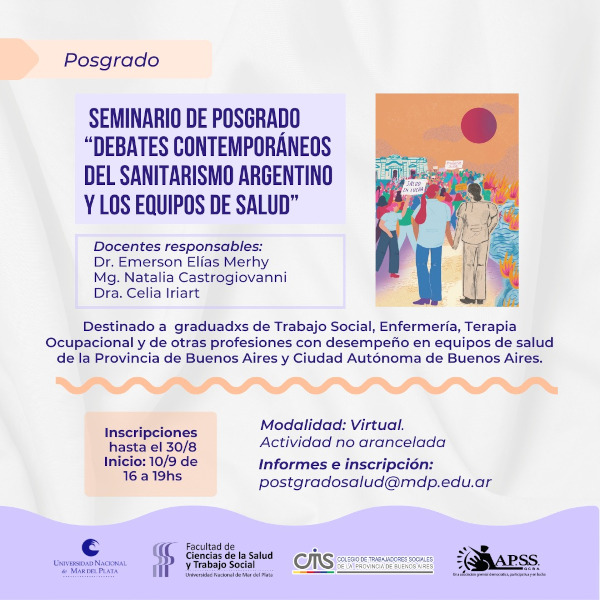 Seminario de Posgrado: Debates contemporáneos del sanitarismo argentino y los equipos de salud